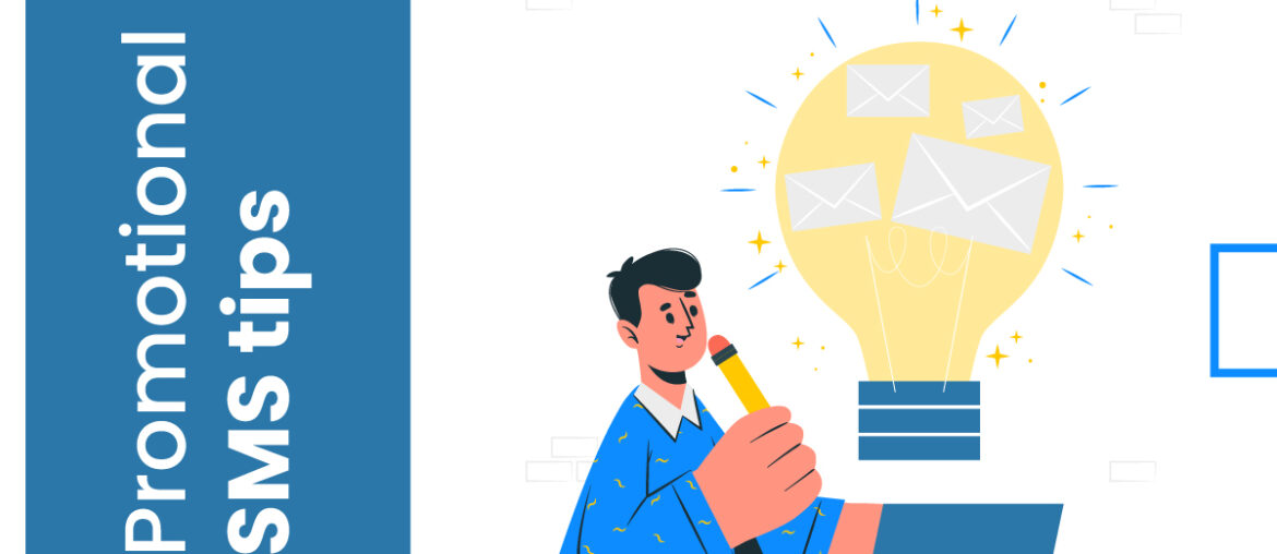 Promotional SMS Tips