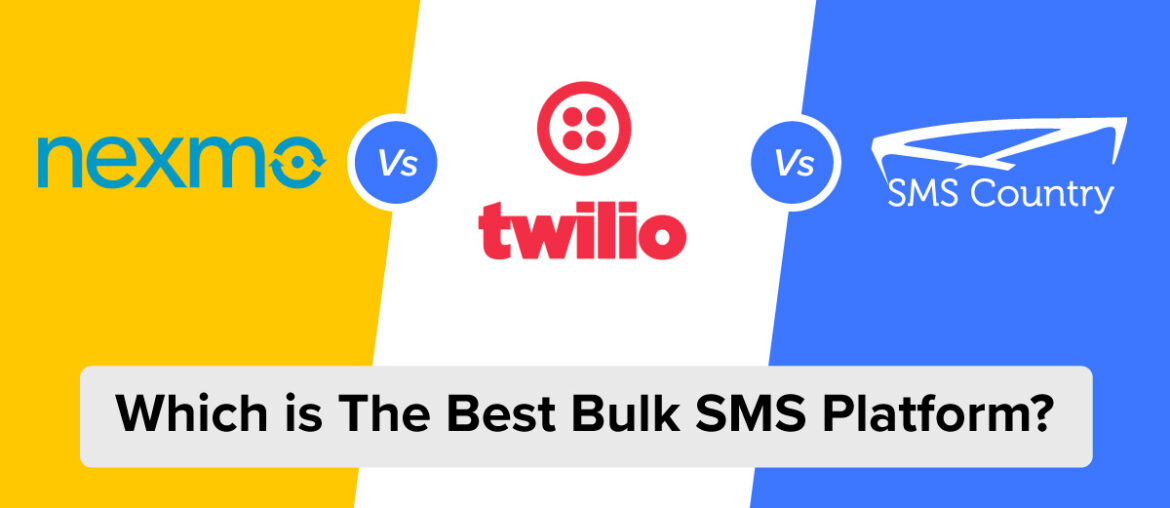 Comparison between Nexmo vs Twilio vs SMSCountry