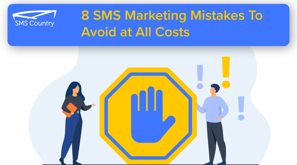 SMS Marketing Mistakes