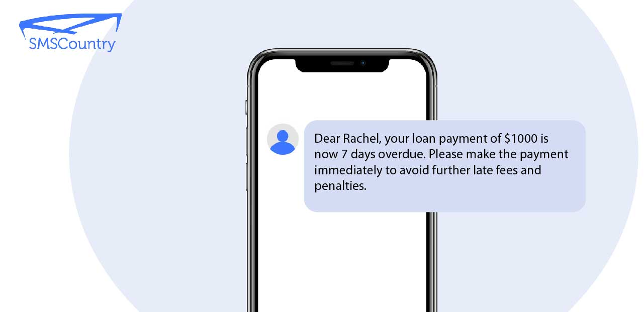 Overdue payment reminder SMS template The Best SMS Templates For Financial Services | Overdue payment reminder SMS template