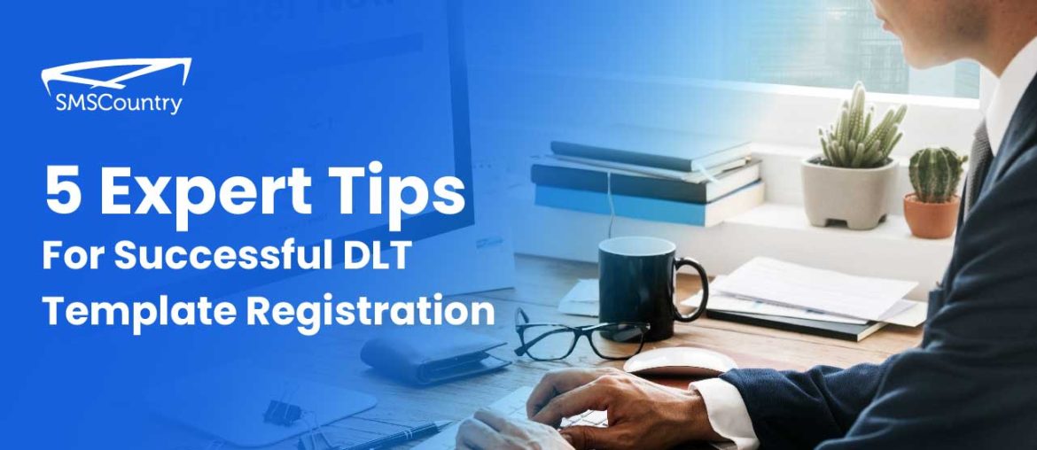 dlt template registration tips