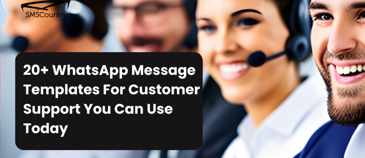 whatsapp message templates for customer support