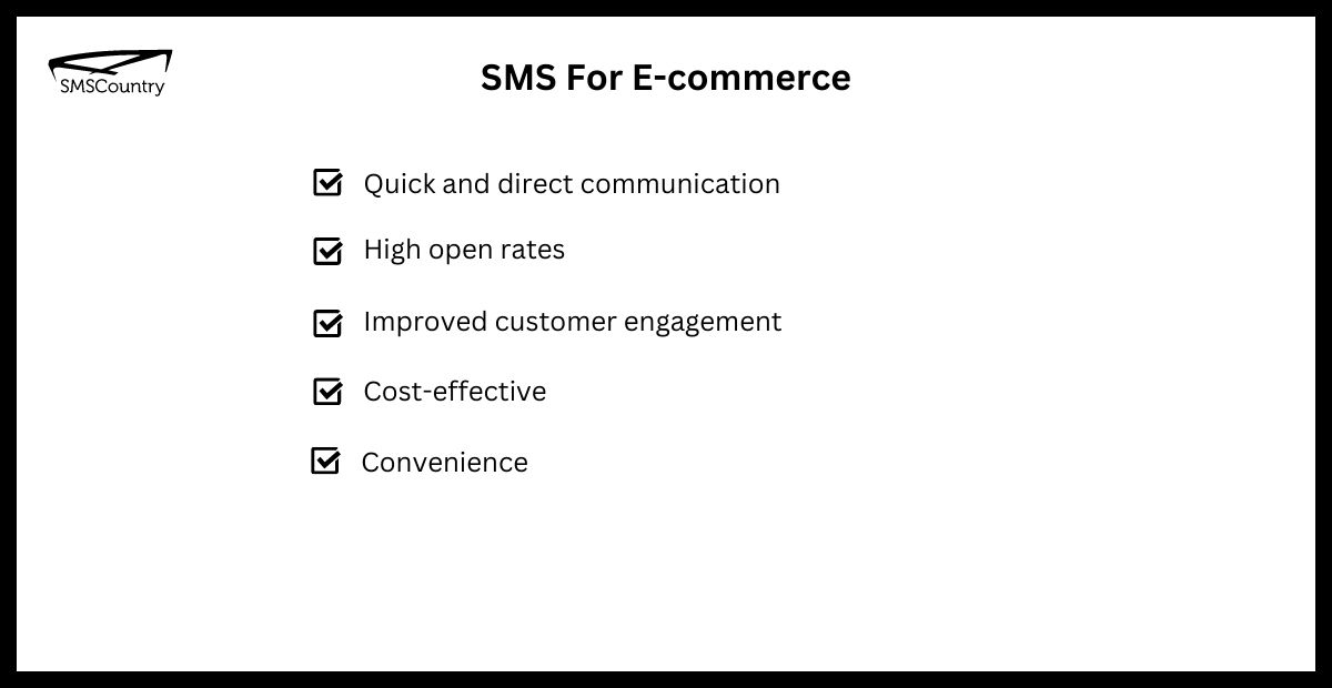SMS For E-commerce | Benefits of using SMS for customer communication