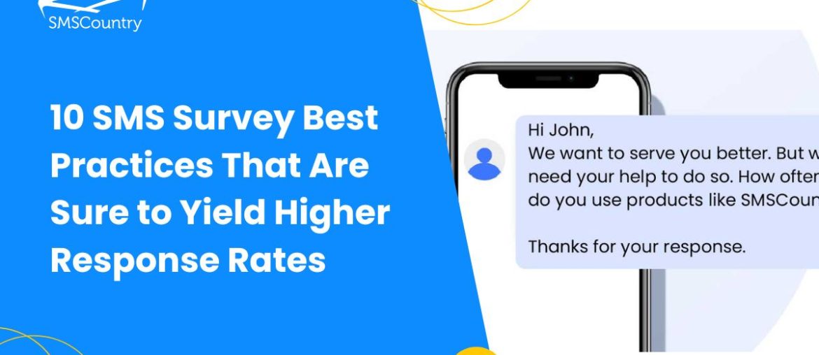 best practices for SMS Surveys