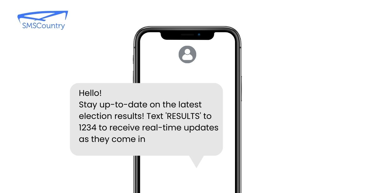 Election updates text message | keep citizens up to date with SMS short codes for election updates