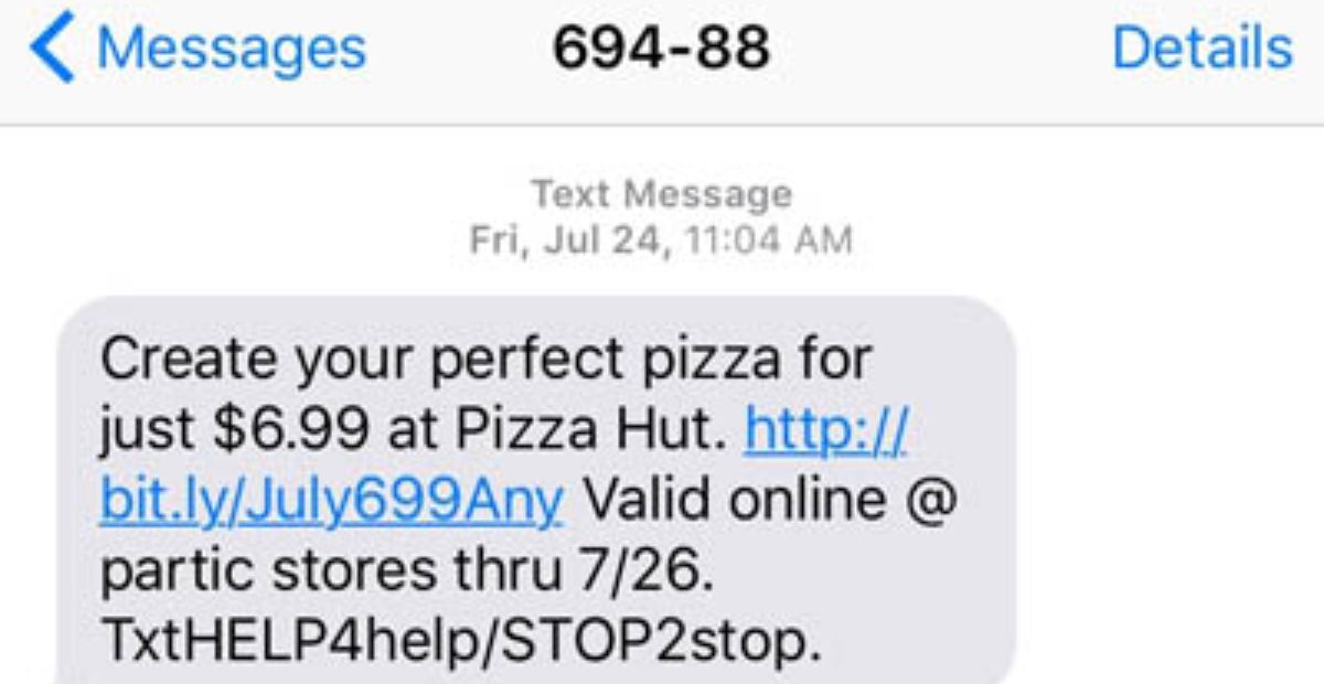 Pizza Hut SMS | SMS from Pizza Hut encouraging users to click on an SMS short link. 