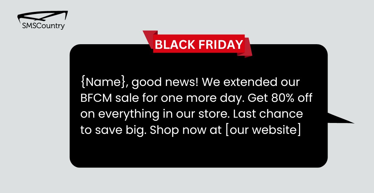 Sales extension SMS Templates to Sell More This Black Friday and Cyber Monday (BFCM) 