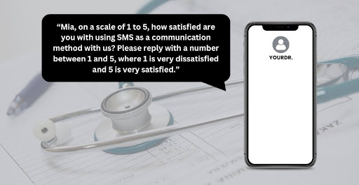 How to use SMS to improve out-of-office patient care? | Track for continuous improvement via SMS